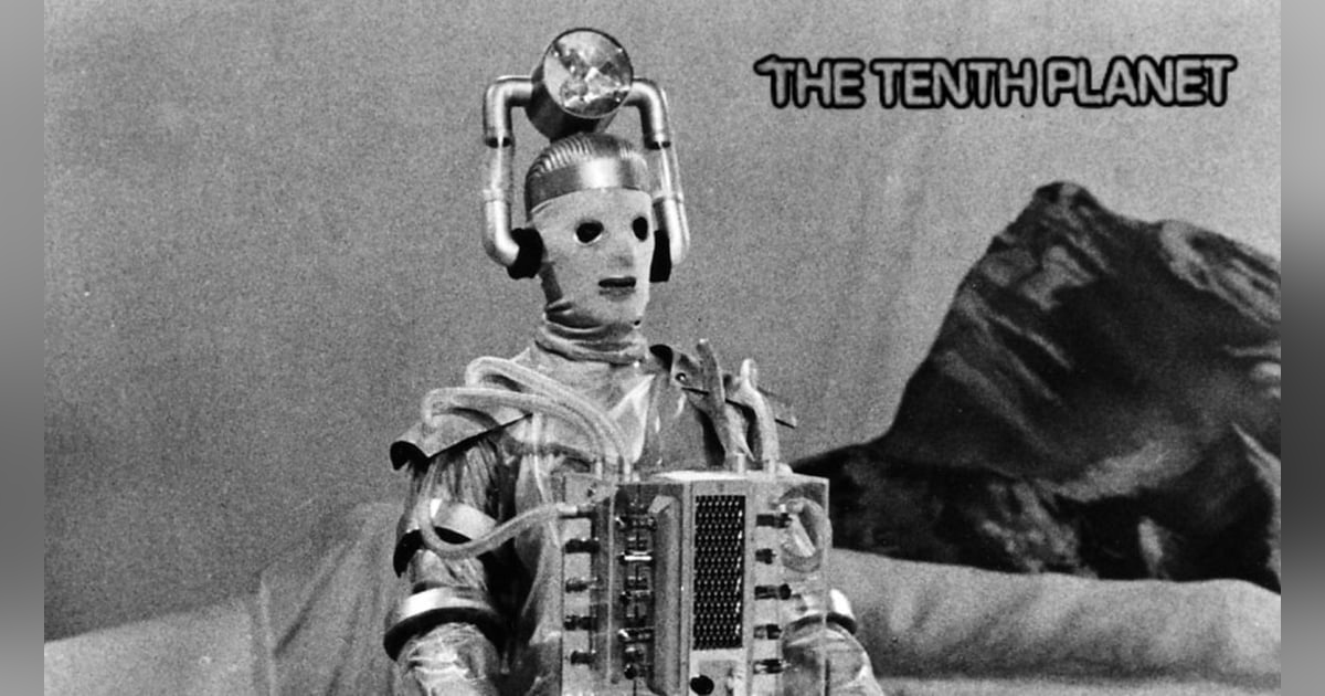Cybermen are the Ultimate Existentialists - "The Tenth Planet" Cybermen are the Ultimate Existentialists - "The Tenth Planet"