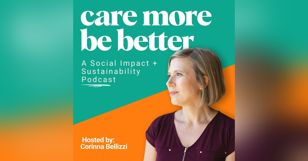Live Well By Doing Good With Corinna Bellizzi, Featured On Causepods By Mathew Passy Live Well By Doing Good With Corinna Bellizzi, Featured On Causepods By Mathew Passy