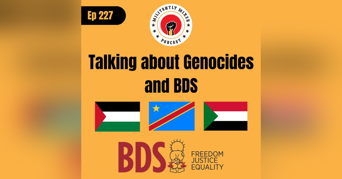 Talking about Genocides and BDS Talking about Genocides and BDS