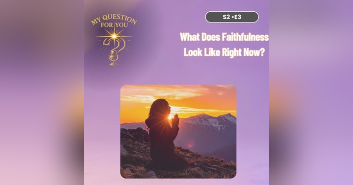 image for What Does Faithfulness Look Like Right Now?