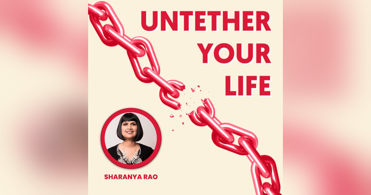 83: Sharanya Rao - When Passion Meets Purpose: Global Coaching Works, Anklets in the Boardroom, Svadharma, and much more 83: Sharanya Rao - When Passion Meets Purpose: Global Coaching Works, Anklets in the Boardroom, Svadharma, and much more