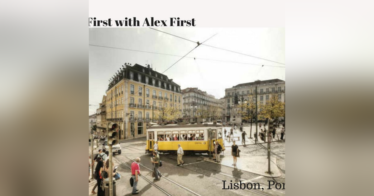 36: Lisbon, Portugal - Day 1 36: Lisbon, Portugal - Day 1