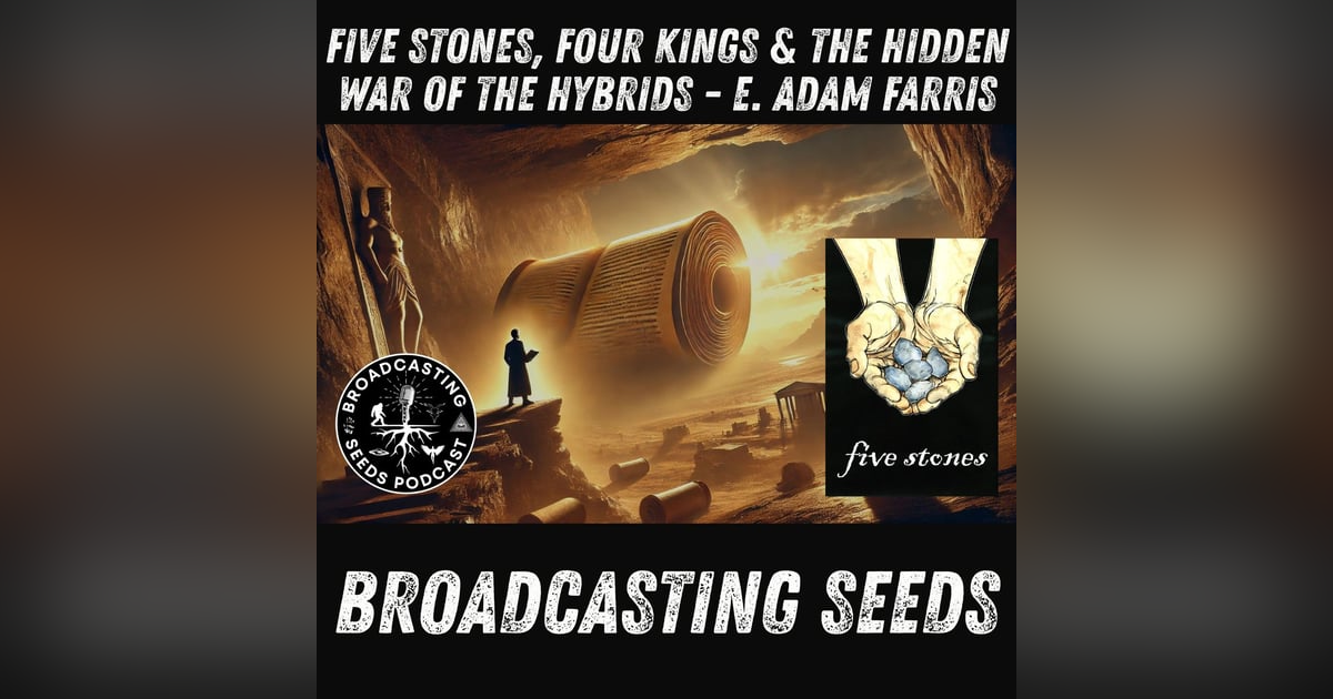Five Stones, Four Kings & the Hidden War of the Hybrids - E. Adam Farris Five Stones, Four Kings & the Hidden War of the Hybrids - E. Adam Farris