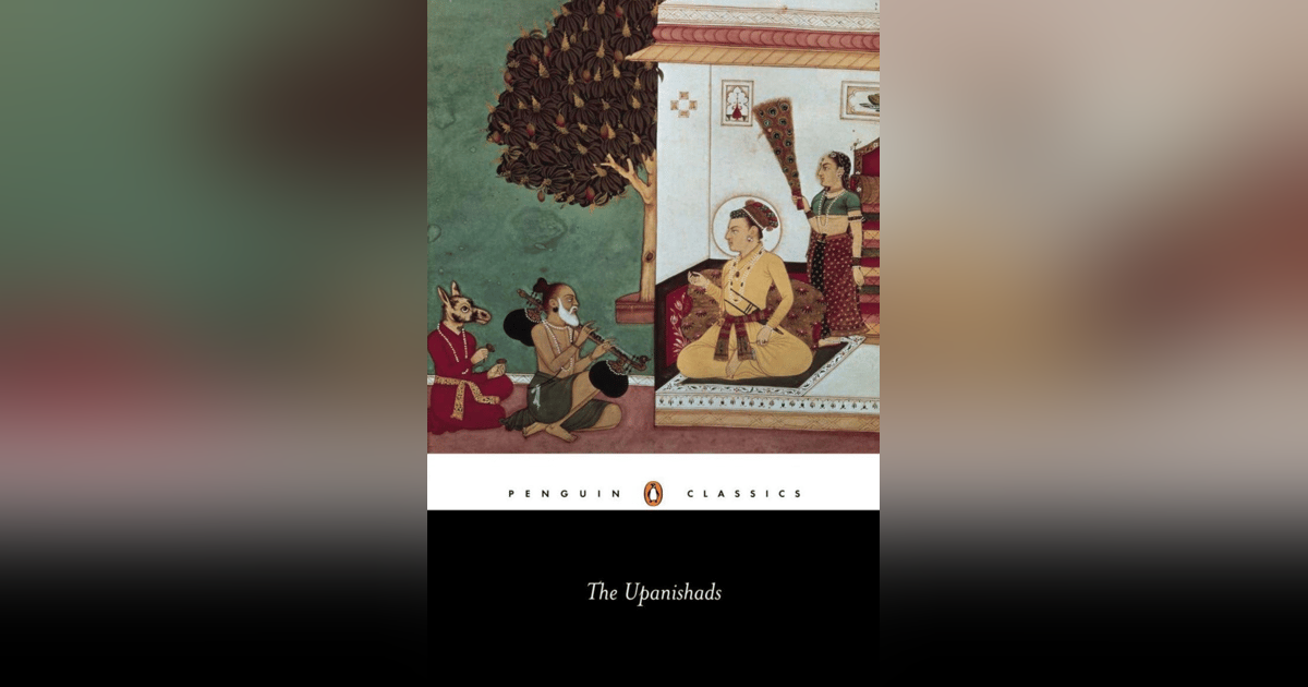 27 The Upanishads (Part Two) 27 The Upanishads (Part Two)
