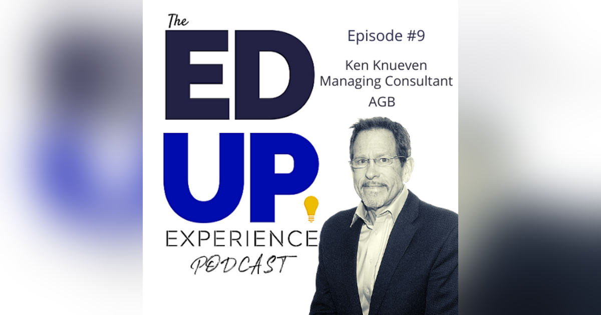 9: Ken Knueven, Managing Director, AGB Consulting 9: Ken Knueven, Managing Director, AGB Consulting
