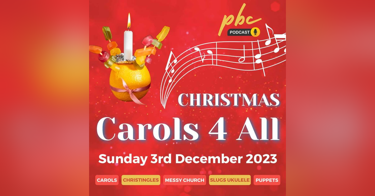 Carols For All 2023 Carols For All 2023