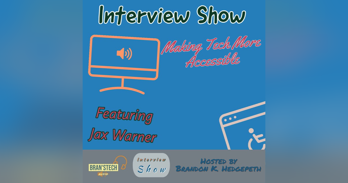 Making Tech More Accessible | Interview Show Making Tech More Accessible | Interview Show