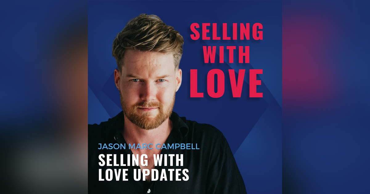 Selling with Love Updates Selling with Love Updates