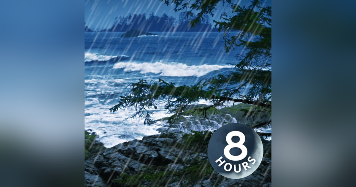 Heavy Rain & Crashing Waves 8 Hours | Rainstorm and Ocean Sounds for Relaxation and Sleep Heavy Rain & Crashing Waves 8 Hours | Rainstorm and Ocean Sounds for Relaxation and Sleep