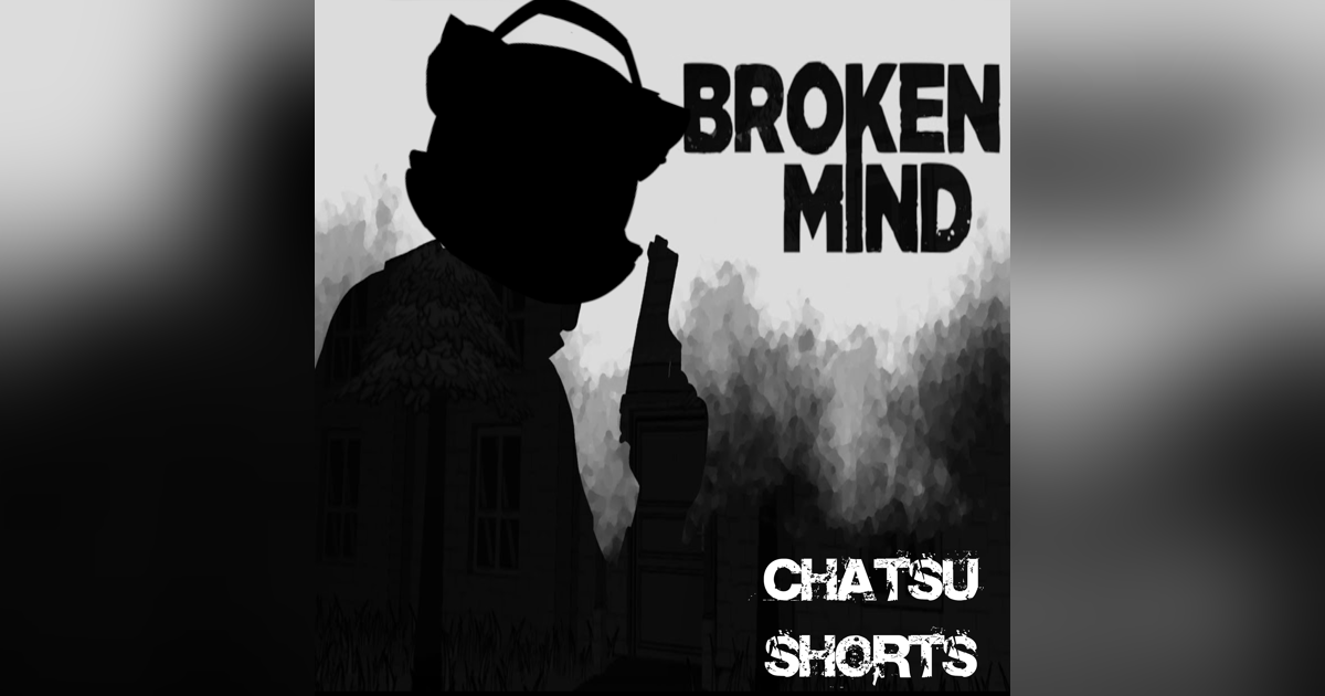 Reviewing Broken Mind || Chatsu Shorts Reviewing Broken Mind || Chatsu Shorts