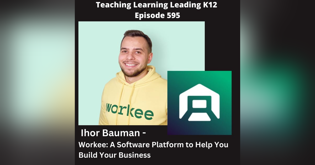Ihor Bauman - Workee: A Software Platform to Help You Build Your Business - 595 Ihor Bauman - Workee: A Software Platform to Help You Build Your Business - 595