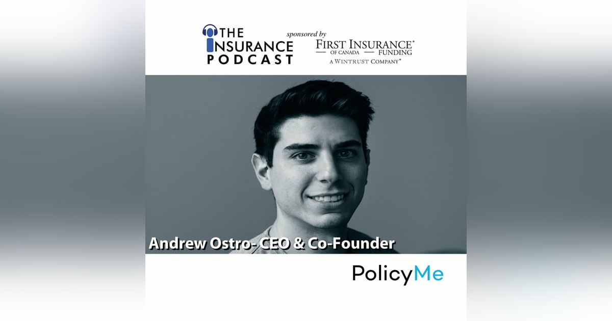 Policy Me CEO Andrew Ostro Policy Me CEO Andrew Ostro
