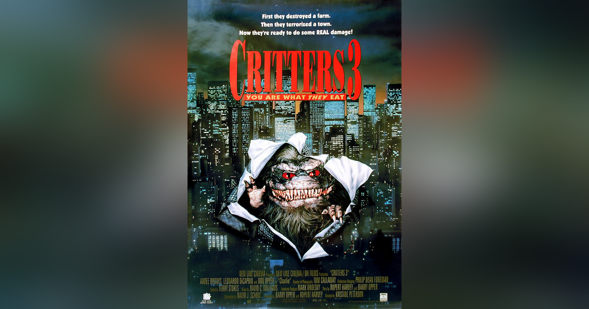 Episode 48: CRITTERS 3 Episode 48: CRITTERS 3