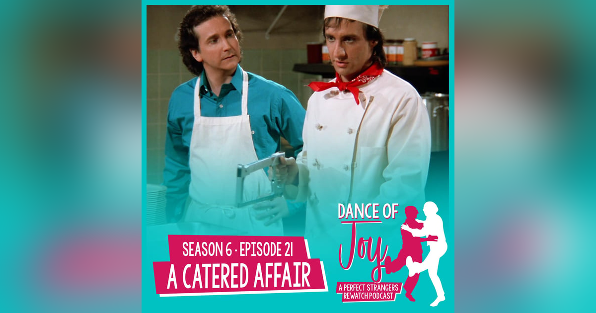 A Catered Affair - Perfect Strangers S6 E21 A Catered Affair - Perfect Strangers S6 E21