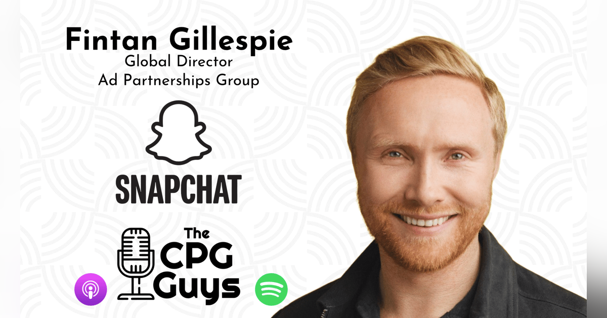 Global Ads Partnerships with Snap Inc.'s Fintan Gillespie Global Ads Partnerships with Snap Inc.'s Fintan Gillespie