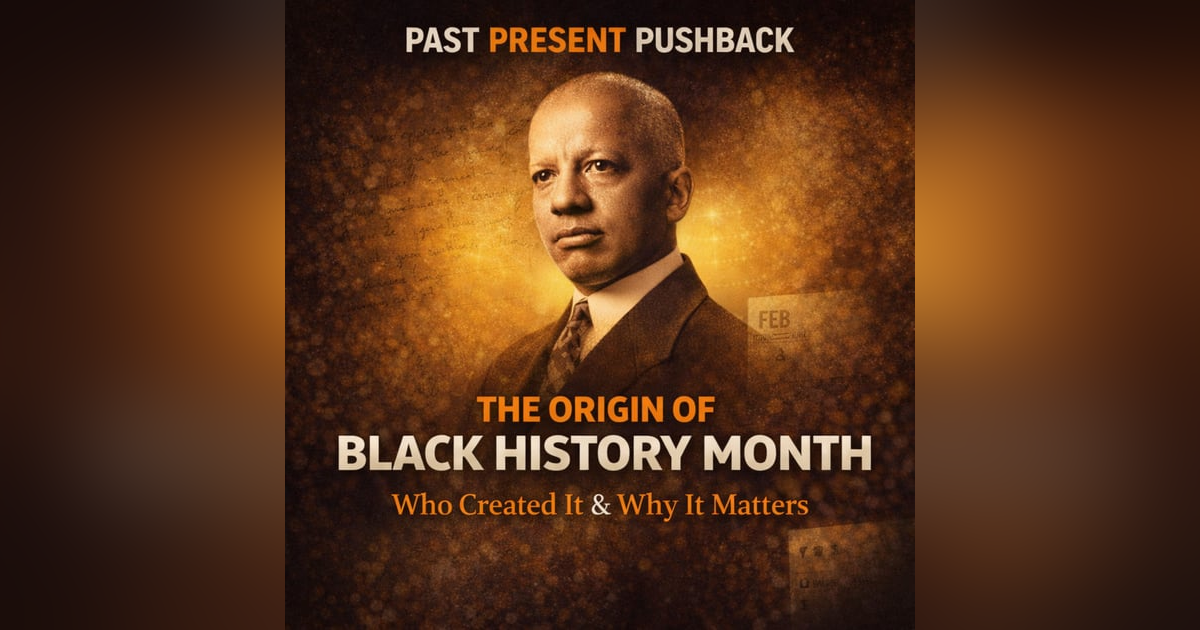 Black History Month Explained: Who Created It, Why It Exists & Why Black Voices Still Face Pushback Black History Month Explained: Who Created It, Why It Exists & Why Black Voices Still Face Pushback