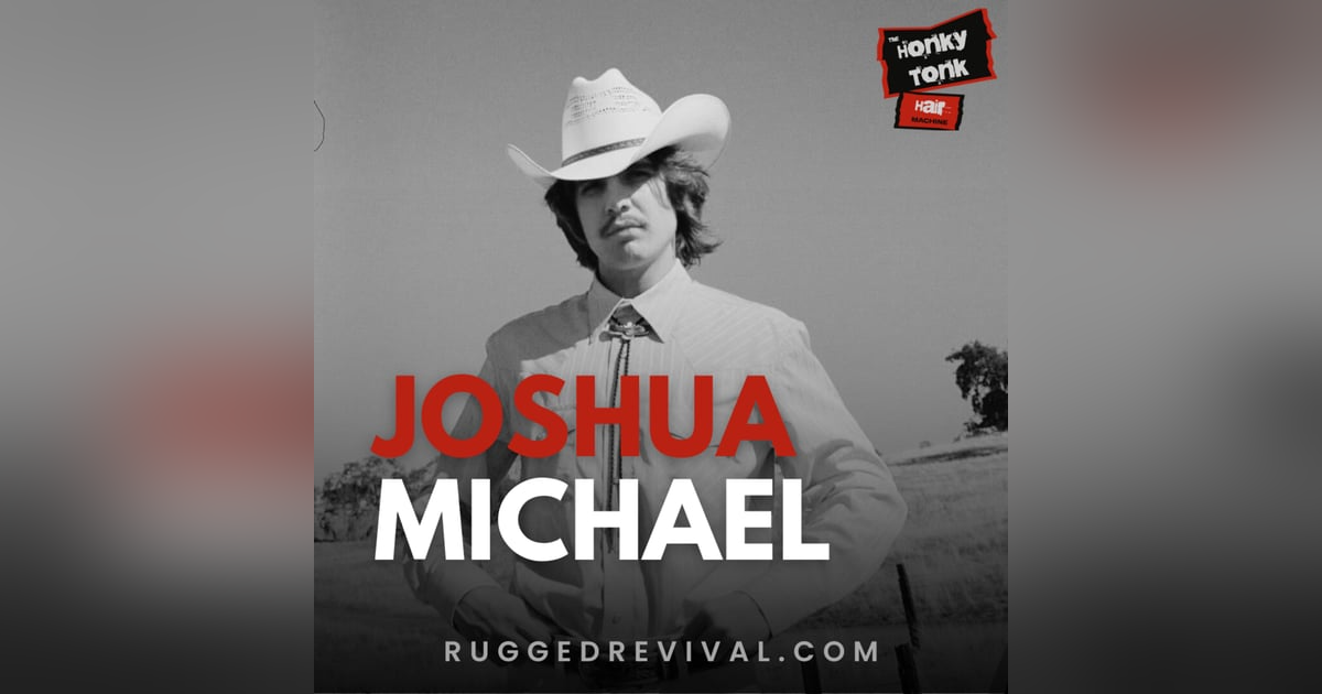 Joshua Michael - California Country Artist | Dead Magnolia Sounds Recording Studio | Rugged Revival Joshua Michael - California Country Artist | Dead Magnolia Sounds Recording Studio | Rugged Revival