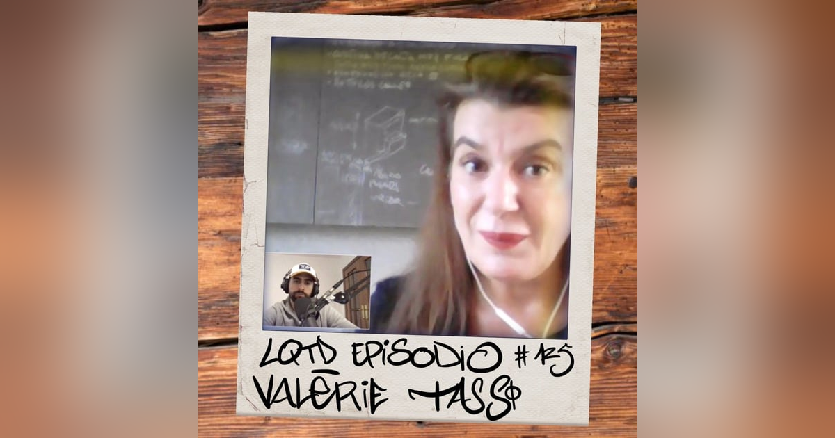 #125: Valérie Tasso - Los males modernos #125: Valérie Tasso - Los males modernos