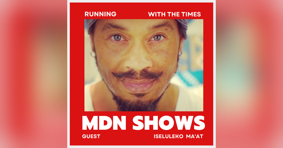 IGNITING THE MAN WITHIN THE MAN WITH EMMY AWARD WINNER ISELULEKO MA'AT IGNITING THE MAN WITHIN THE MAN WITH EMMY AWARD WINNER ISELULEKO MA'AT