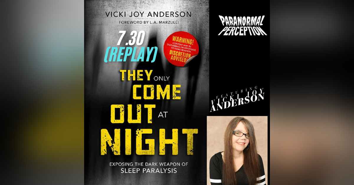 7.30 - They Only Come Out At Night (REPLAY) 7.30 - They Only Come Out At Night (REPLAY)