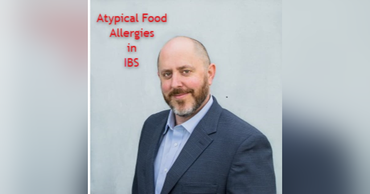WIALD: Atypical Food Allergies in IBS; A review of the literature. WIALD: Atypical Food Allergies in IBS; A review of the literature.