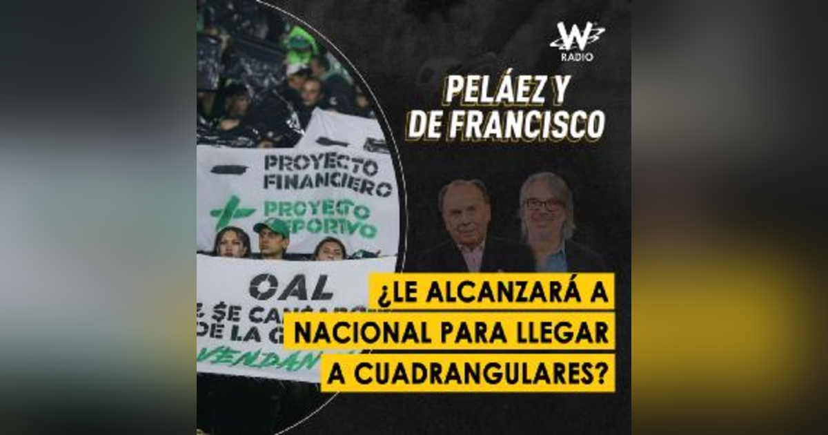 ¿Le alcanzará a Nacional para llegar a cuadrangulares? ¿Le alcanzará a Nacional para llegar a cuadrangulares?