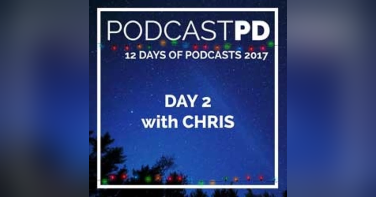 12 Days of Podcasts: StartEdUp 12 Days of Podcasts: StartEdUp