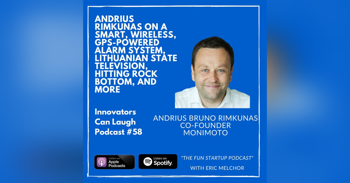 Andrius Rimkunas on a smart, wireless, GPS-powered alarm system, Lithuanian state television, hitting rock bottom, and more Andrius Rimkunas on a smart, wireless, GPS-powered alarm system, Lithuanian state television, hitting rock bottom, and more