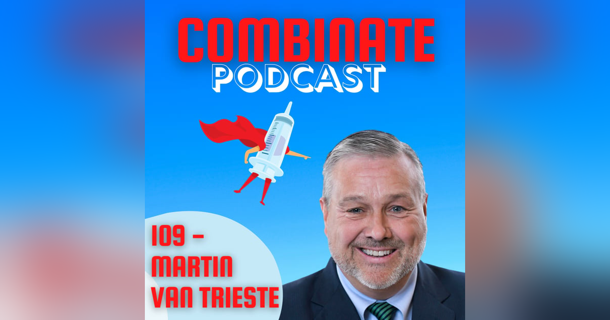 109 - Protecting Patients at All Costs, Being a CQO in Big Pharma, Supply Chain Security and Generic Drugs with Martin Van Trieste 109 - Protecting Patients at All Costs, Being a CQO in Big Pharma, Supply Chain Security and Generic Drugs with Martin Van Trieste