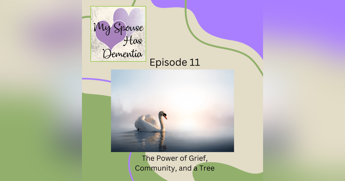 The Power of Grief, Community, and a Tree The Power of Grief, Community, and a Tree
