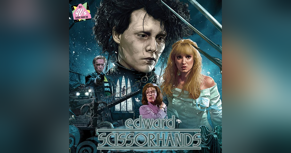 BONUS: Edward Scissorhands BONUS: Edward Scissorhands