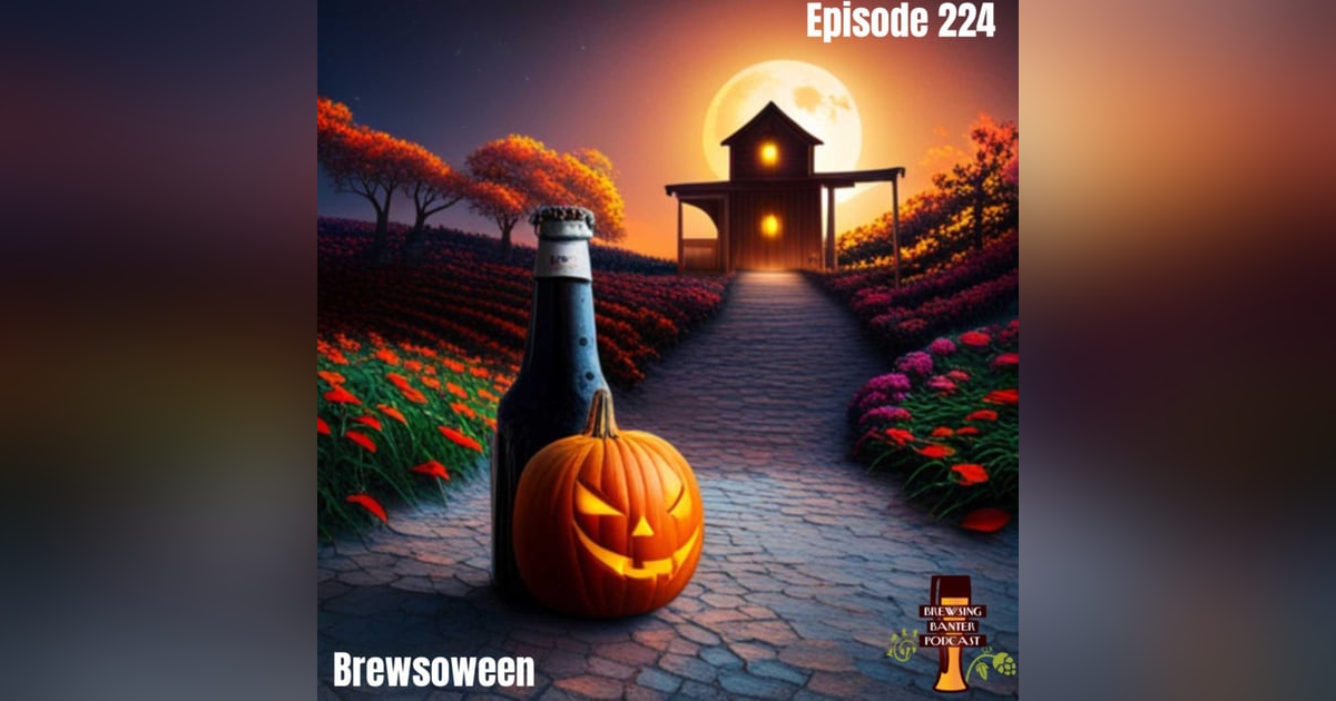 BBP 224 - Brewsoween BBP 224 - Brewsoween