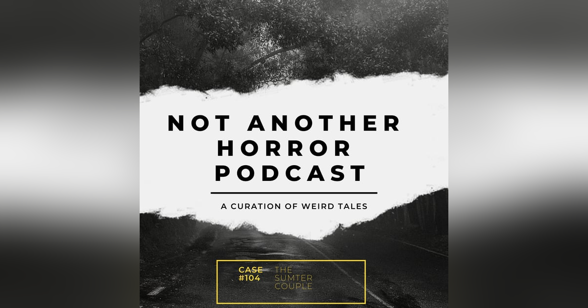 The Sumter Mystery Couple The Sumter Mystery Couple