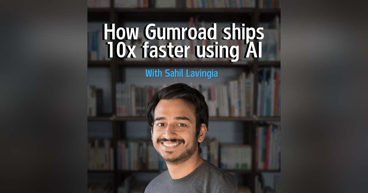 An unfiltered conversation with Sahil Lavingia, CEO of Gumroad An unfiltered conversation with Sahil Lavingia, CEO of Gumroad