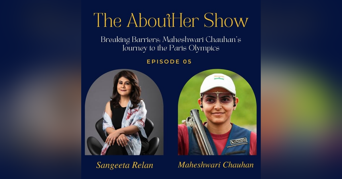 S2E57: How Did Maheshwari Chauhan Break Barriers to Reach the Paris Olympics? S2E57: How Did Maheshwari Chauhan Break Barriers to Reach the Paris Olympics?