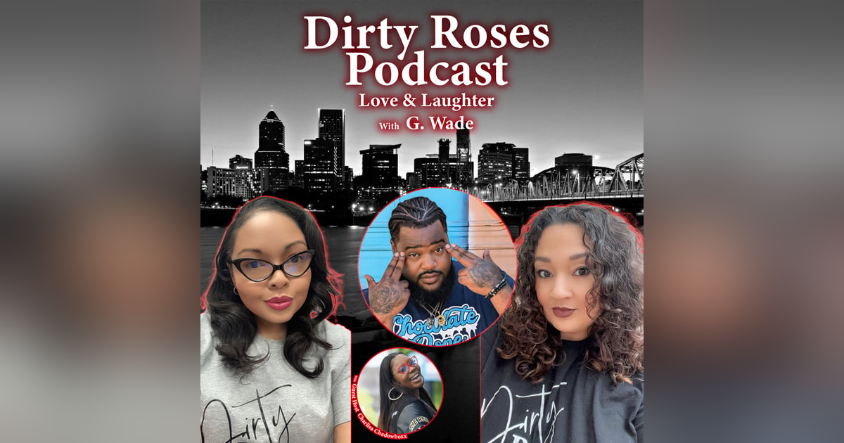 Love & Laughter w/ G Wade Love & Laughter w/ G Wade