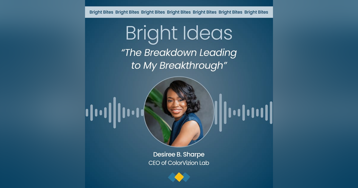 Episode 1: The Breakdown Leading to My Breakthrough Episode 1: The Breakdown Leading to My Breakthrough