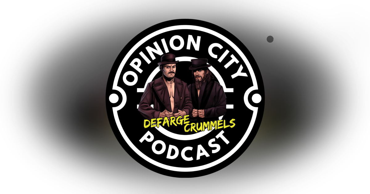 Episode 55 - Featuring Crummels & Defarge Episode 55 - Featuring Crummels & Defarge