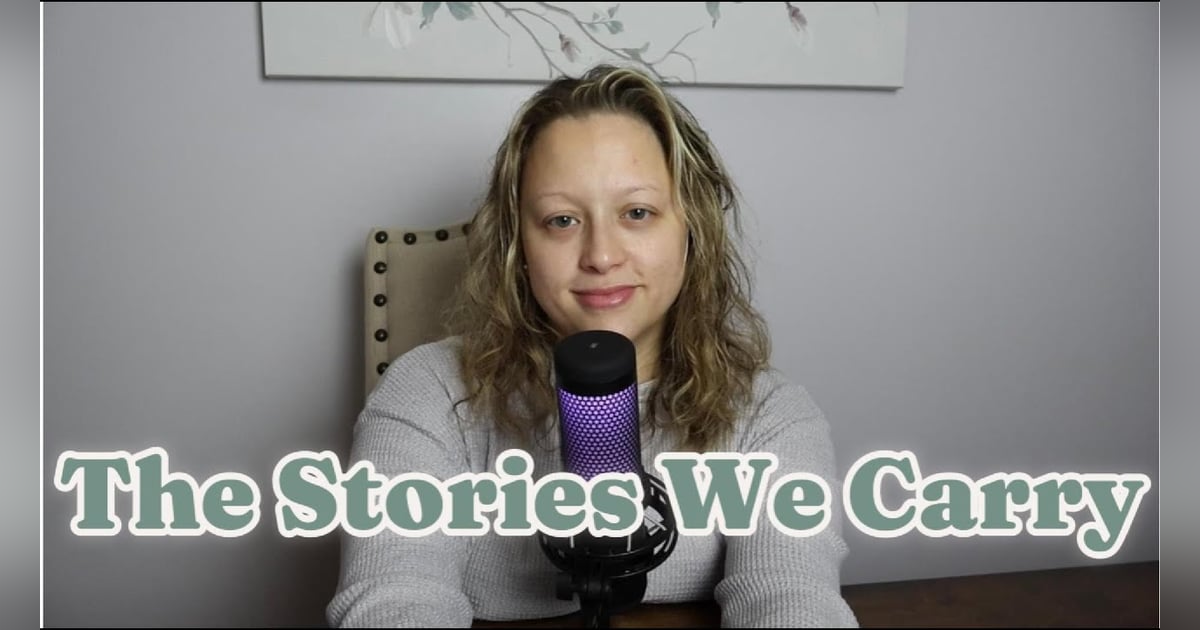 Welcome to The Stories We Carry Welcome to The Stories We Carry