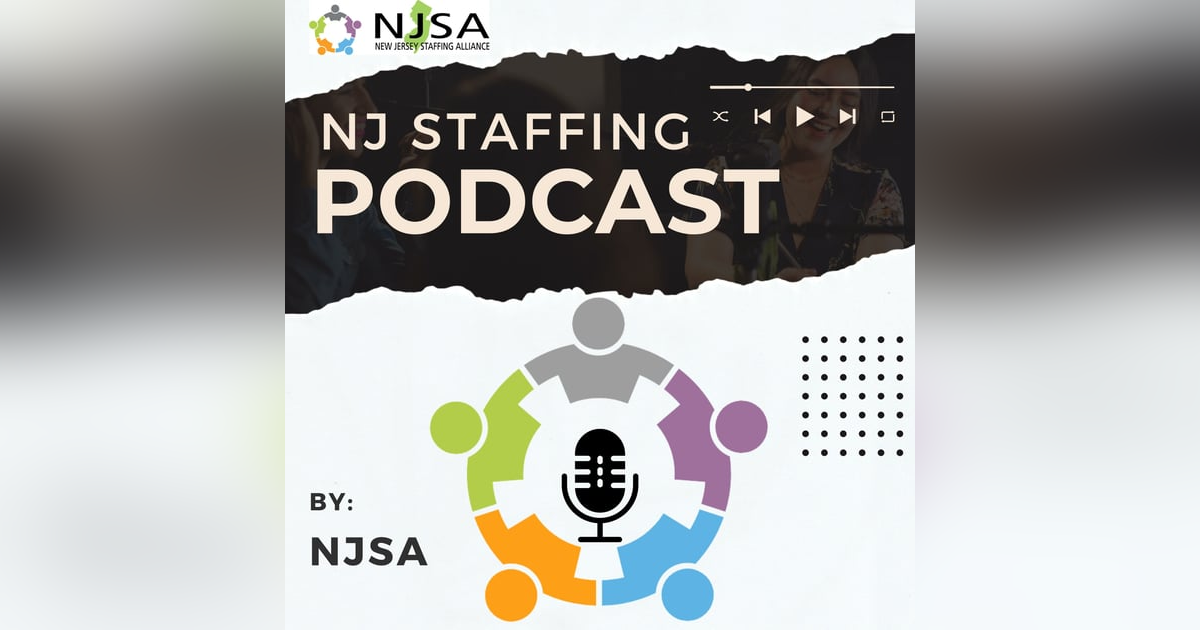 NJ Staffing Podcast NJ Staffing Podcast