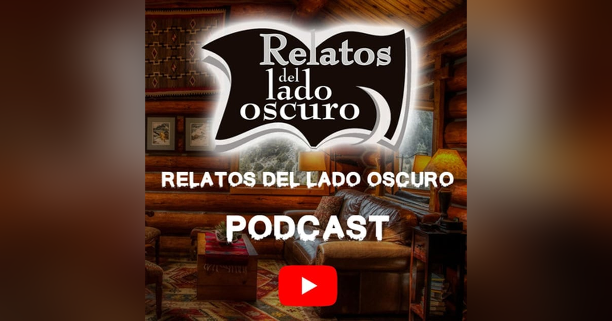 Eddy, una historia de terror | Relatos del Lado Oscuro podcast Eddy, una historia de terror | Relatos del Lado Oscuro podcast