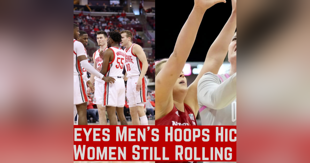 Ohio State Buckeyes Men's Hoops Hiccup; Women Keep Rolling Ohio State Buckeyes Men's Hoops Hiccup; Women Keep Rolling
