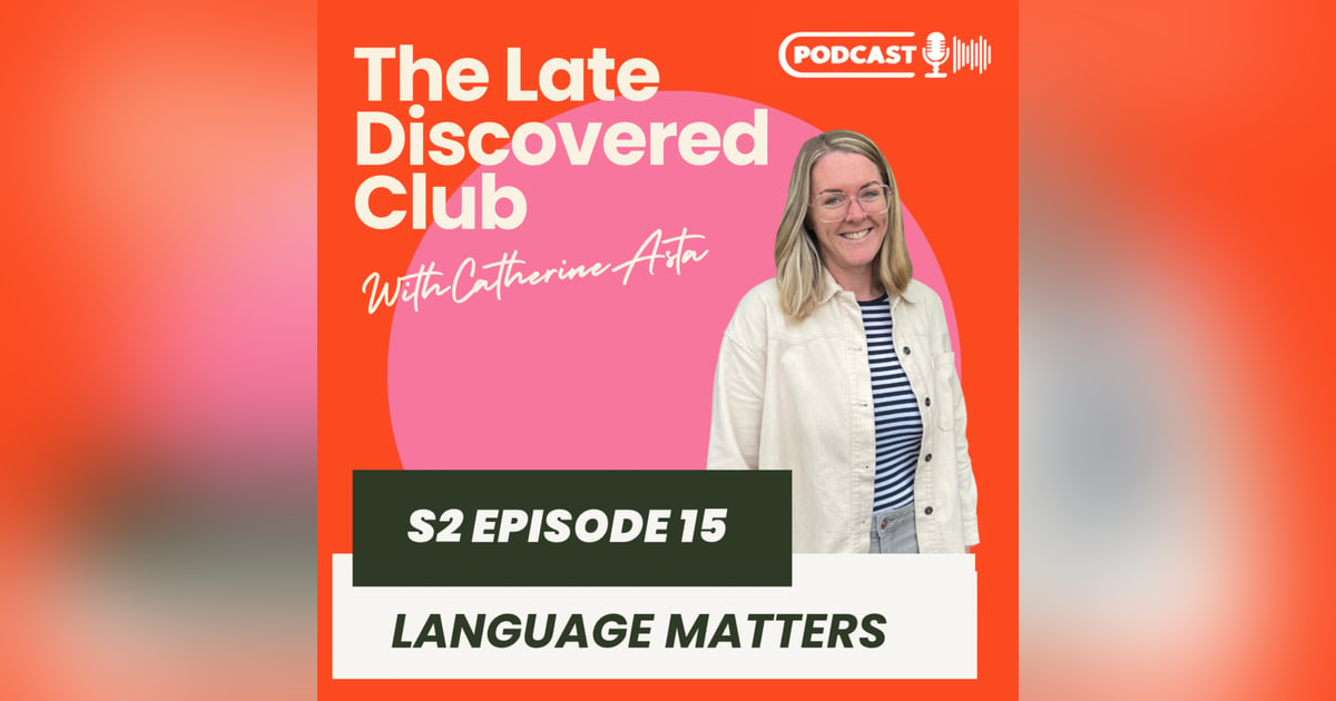S2 Episode 15 - Language Matters S2 Episode 15 - Language Matters