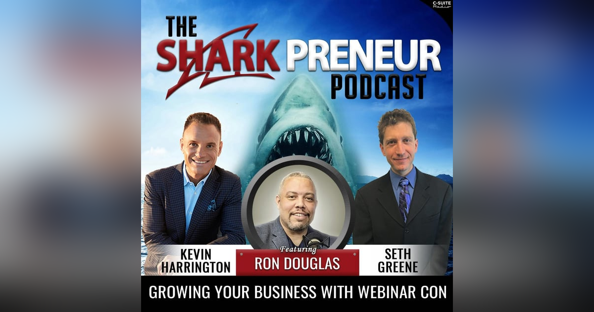 918: Growing Your Business with WebinarCon with Ron Douglas 918: Growing Your Business with WebinarCon with Ron Douglas