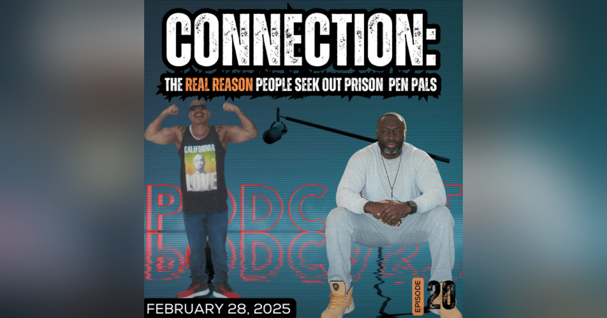 Connection: The Real Reason People Seek Out Inmate Pen Pals Connection: The Real Reason People Seek Out Inmate Pen Pals