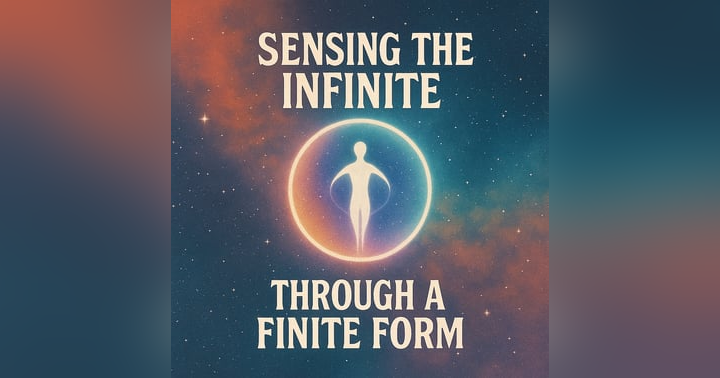image for Sensing the Infinite Through a Finite Form