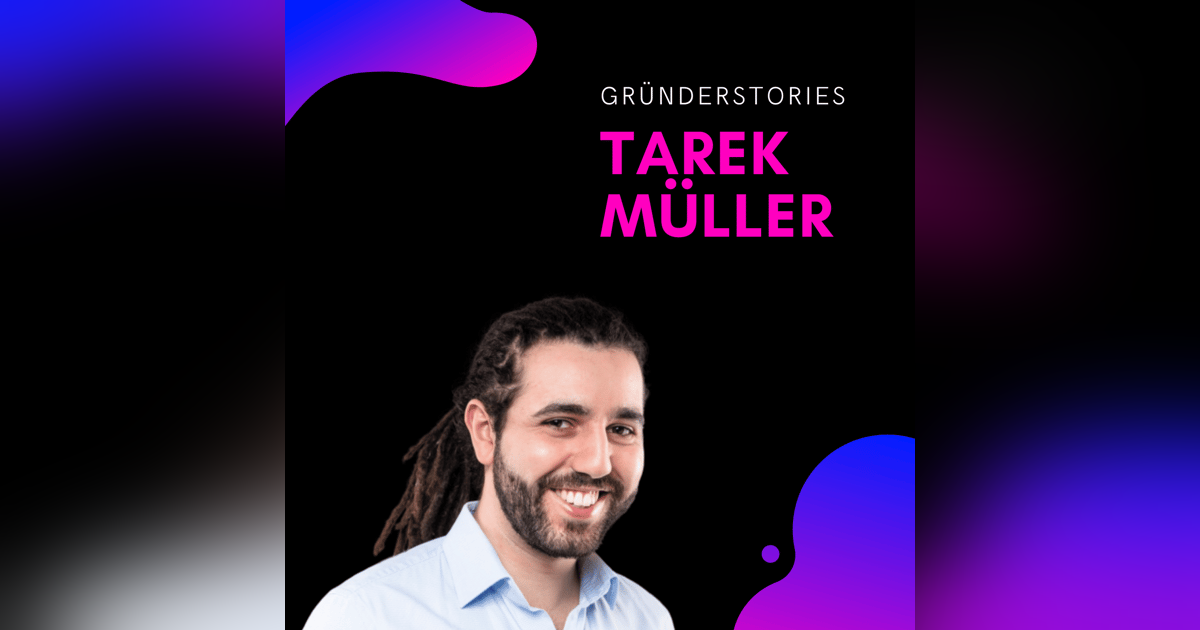 Tarek Müller, AboutYou | Best of Jungunternehmer Podcast Tarek Müller, AboutYou | Best of Jungunternehmer Podcast