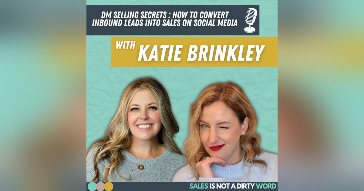DM Selling Secrets: How To Convert Inbound Leads Into Sales On Social Media DM Selling Secrets: How To Convert Inbound Leads Into Sales On Social Media