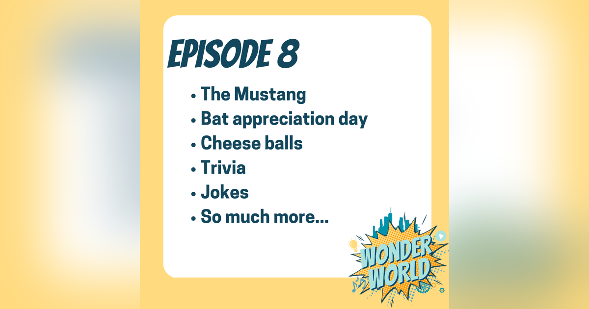 Wonder World Podcast Monday, April 17 Wonder World Podcast Monday, April 17