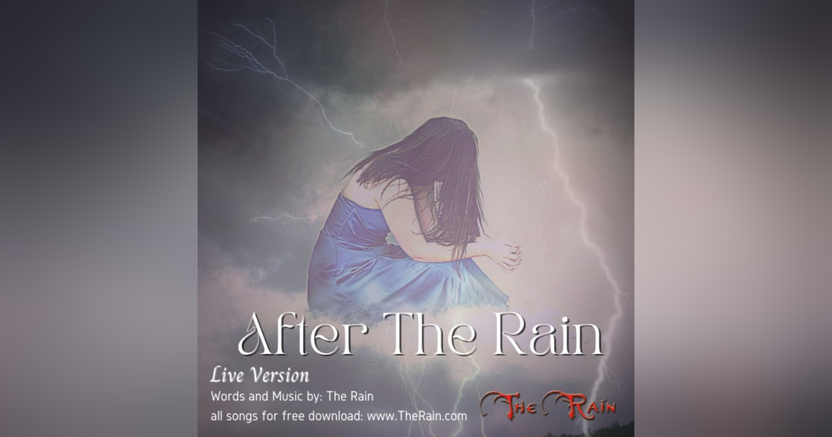 After The Rain - Live Version After The Rain - Live Version